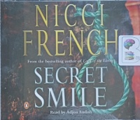 Secret Smile written by Nicci French performed by Adjoa Andoh on Audio CD (Abridged)